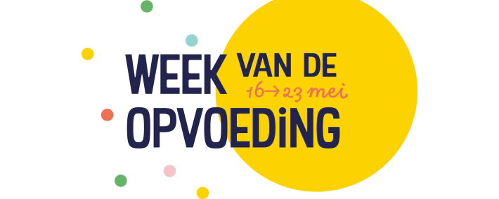 Week van de Opvoeding Week van de Opvoeding